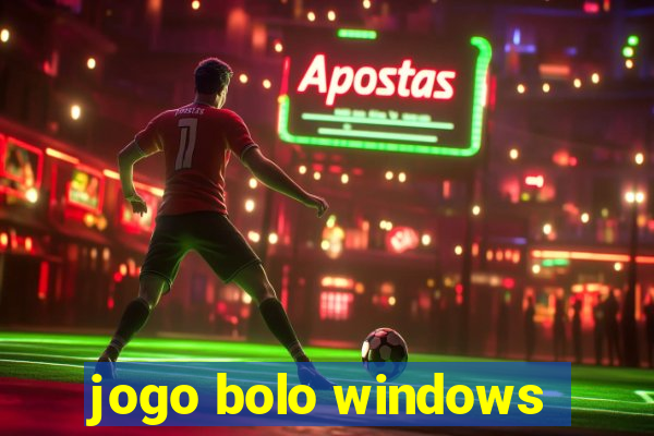 jogo bolo windows